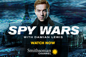 Spy Wars With Damian Lewis - Smithsonian Channel
