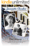 Jeannette Rankin: America's First Congresswoman (The Groundbreaker Series Book 2)