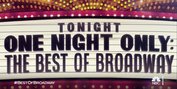 A BroadwayWorld Guide to NBC's ONE NIGHT ONLY: THE BEST OF BROADWAY Special Airing Tonight Photo