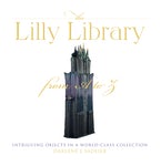 The Lilly Library from A to Z
