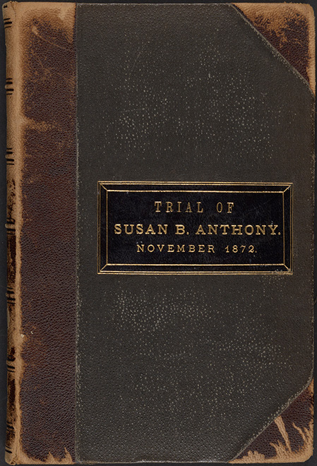 Susan B. Anthony, Defendant